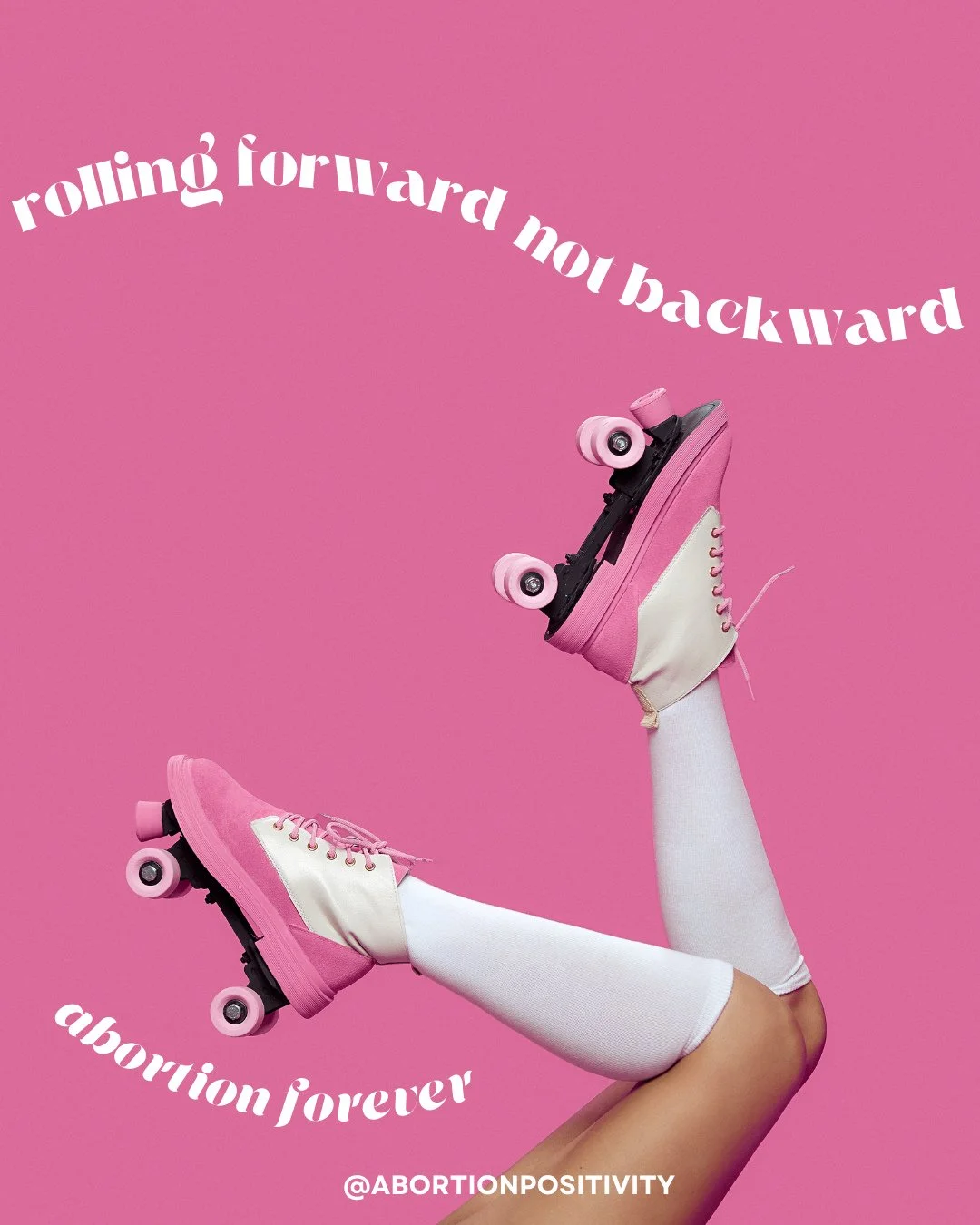 Full speed ahead for Abortion Positivity.