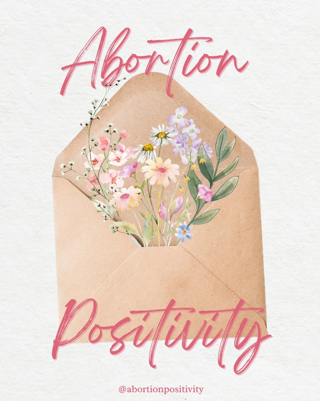 Abortion Positivity is in bloom