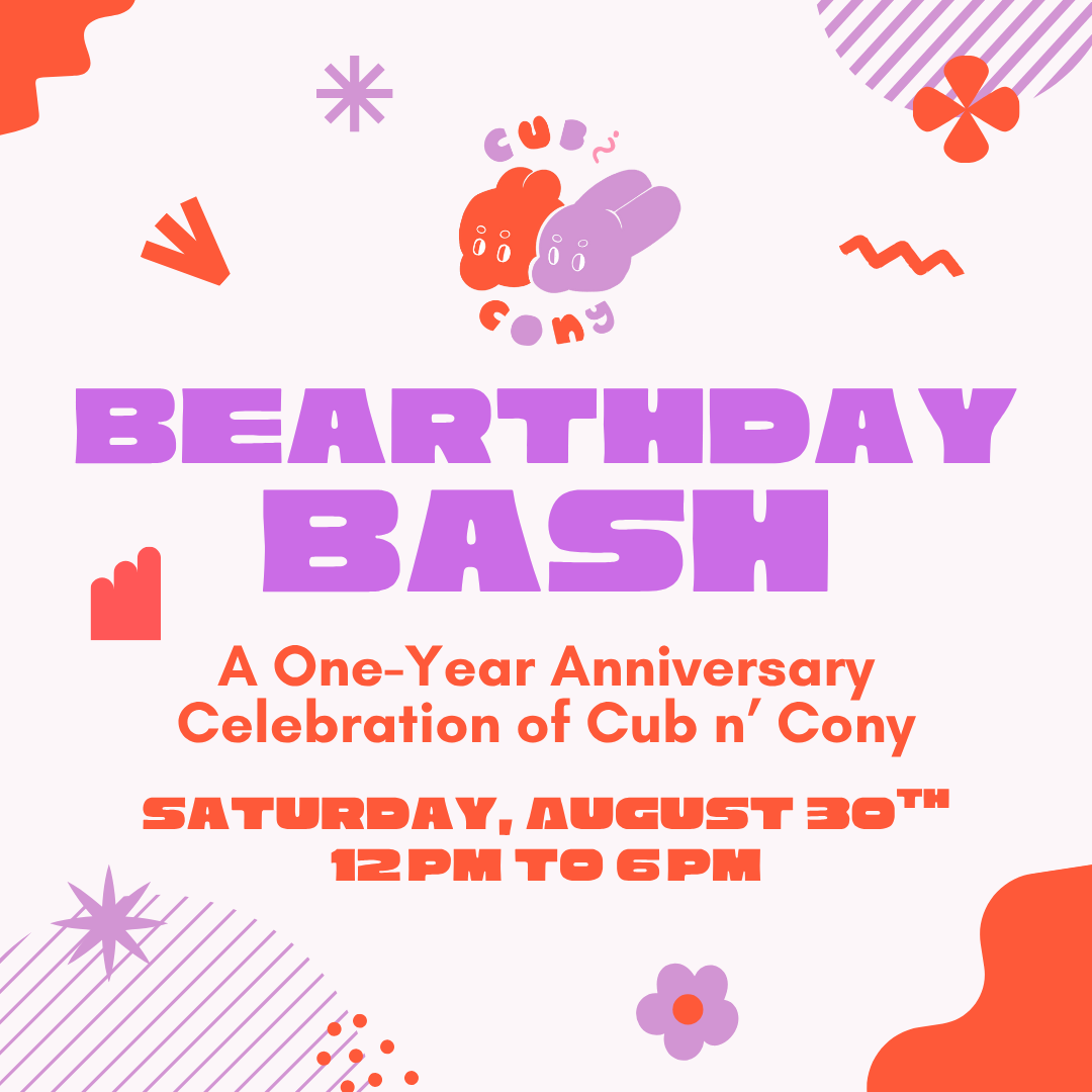 Cub n' Cony Bearthday Bash