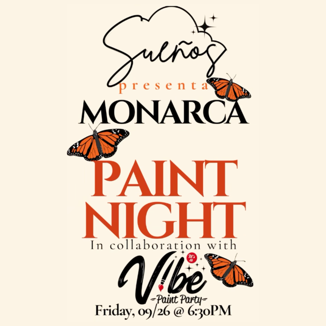 Monarch Paint Night at Sueños