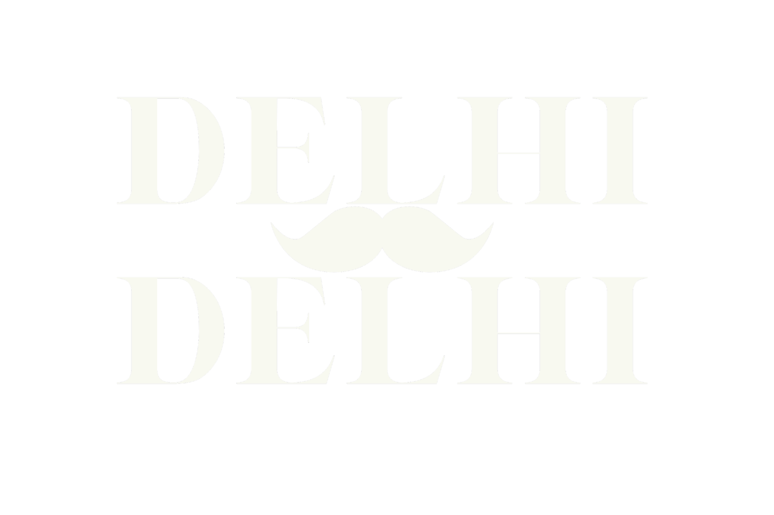 Text says 'Delhi' twice with a white mustache icon in the middle, all on a black background.