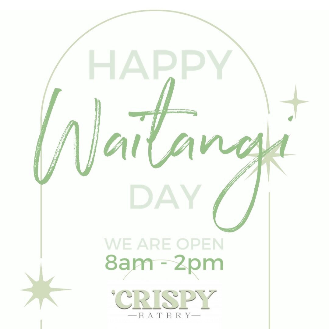 We are open for Waitangi Day! Crispy Eatery in OPEN today from 8am to 2pm with no surcharge.

💚 Come spend this beautiful day with us 
Whether you&rsquo;re an early riser or a late starter, our menu  is here to satisfy your cravings and set the tone