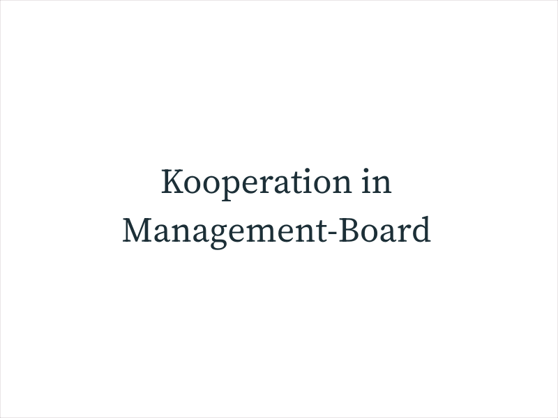 Kooperation in Management-Board