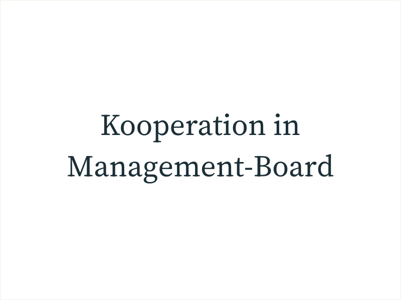 Kooperation in Management-Board