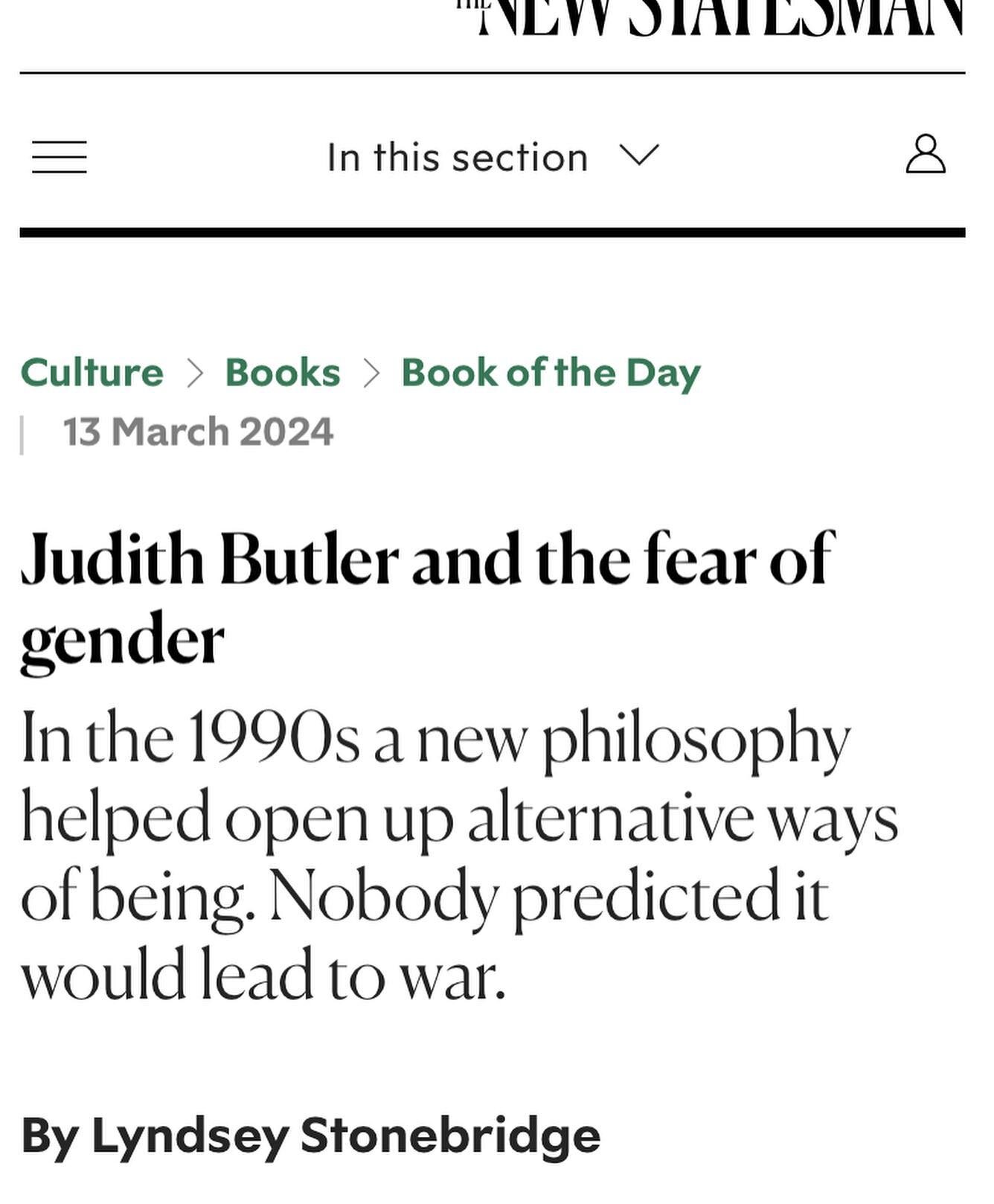 I wrote a review of Judith Butler&rsquo;s new book for the New Statesman. The book took me back over the last 40 years of love, loss, possibility &amp; rage. The sadness &amp; the promise - always the promise.