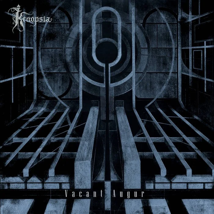 KENOPSIA - Vacant Augur