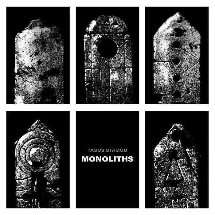 TASOS STAMOU - Monoliths