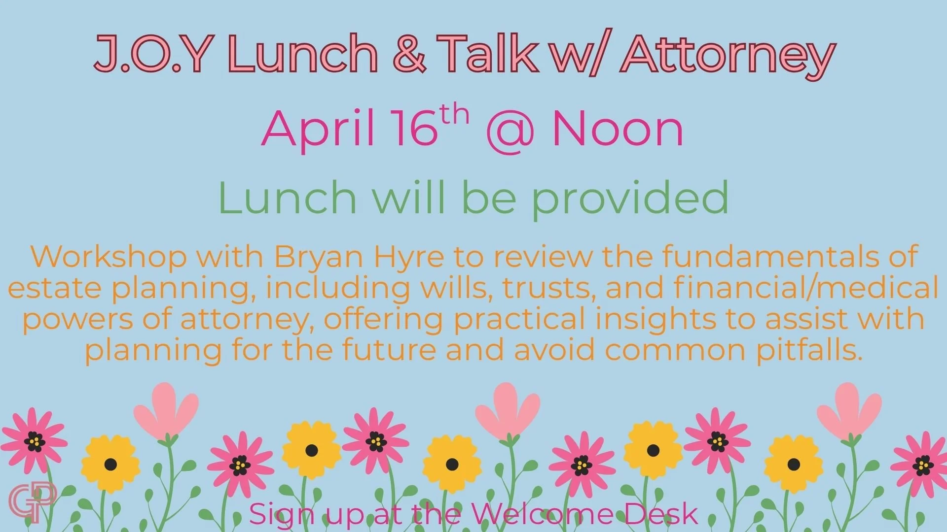 J.O.Y. Lunch & Talk w/ Attorney