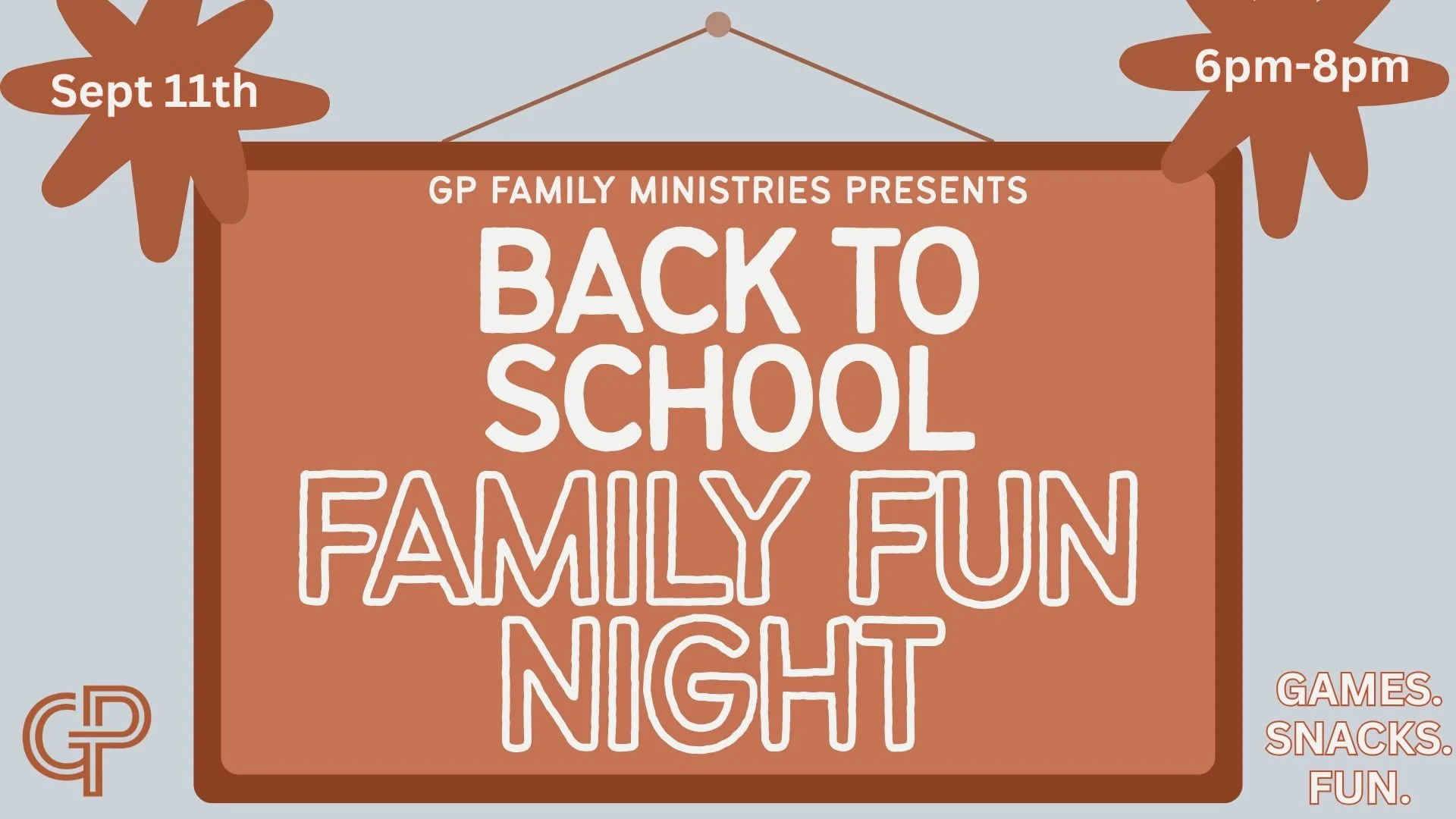 GP BACK TO SCHOOL FAMILY FUN NIGHT