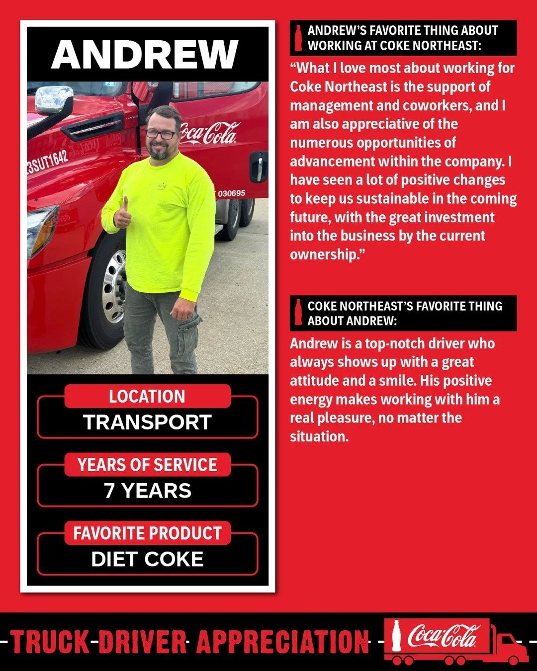 Truck Driver Appreciation Week - Employee Feature #3: Andrew

#NationalTruckDriverAppreciationWeek #CokeNortheast