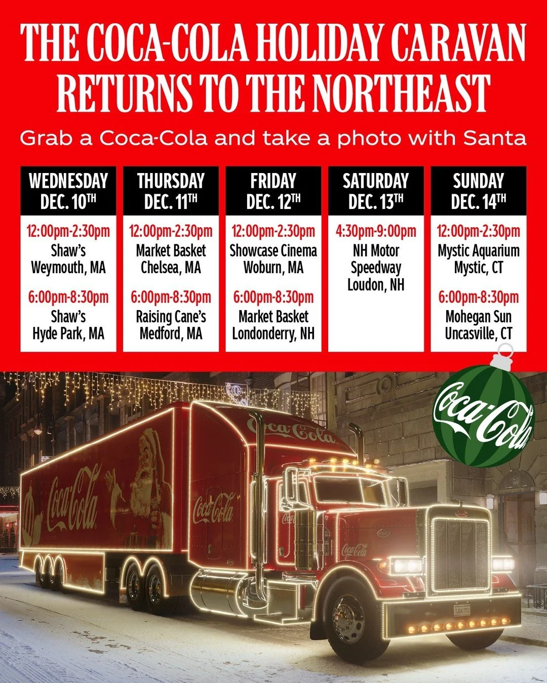 ⚠️ Please see the updated schedule for the Coca-Cola Holiday Caravan.