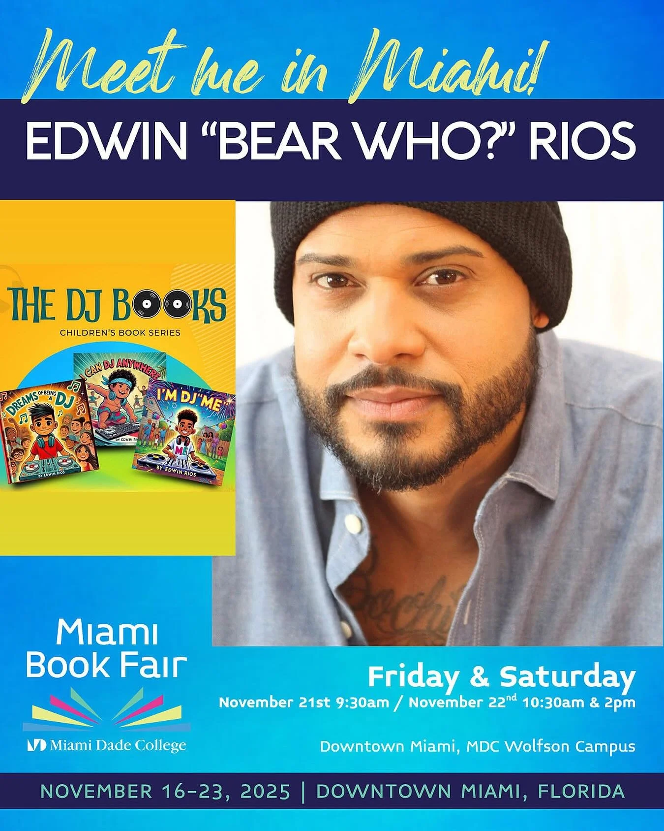 Get ready for an unforgettable weekend of books, beats, and big dreams!
DJ, producer, artist, and author Bear Who? brings The DJ Books to life live at the Miami Book Fair 2025 inside Children’s Alley — the ultimate destination for kids an