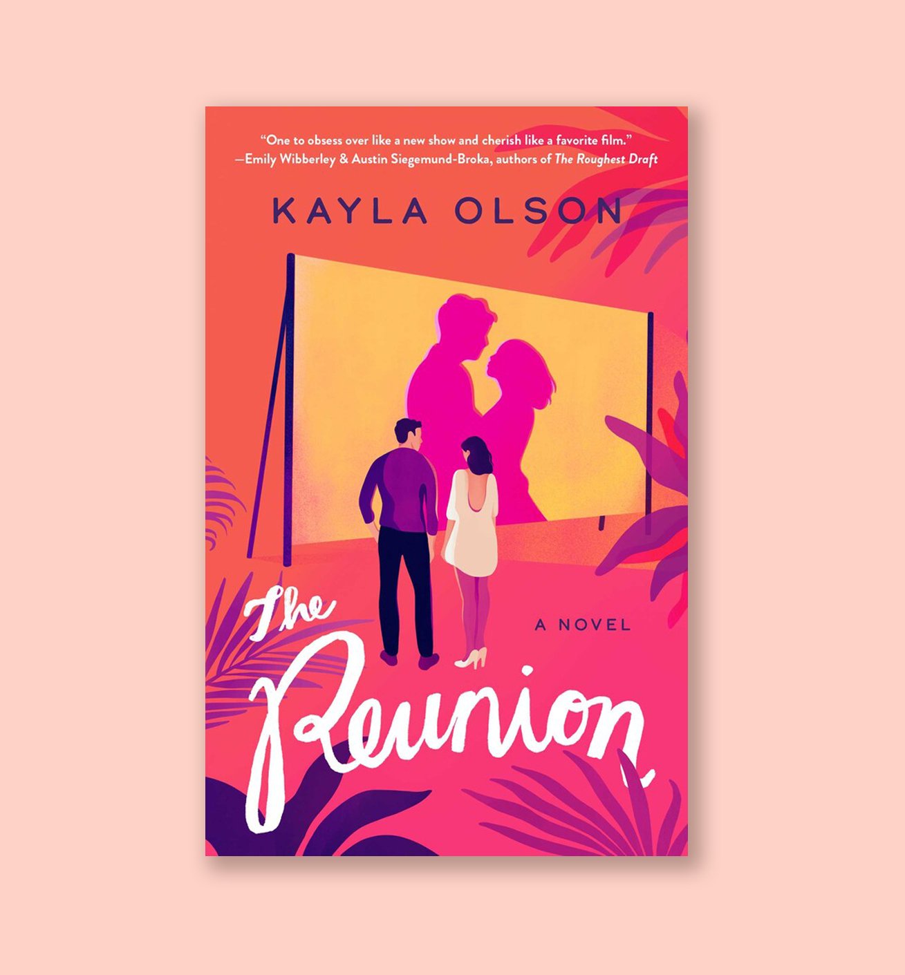 The Reunion by Kayla Olson