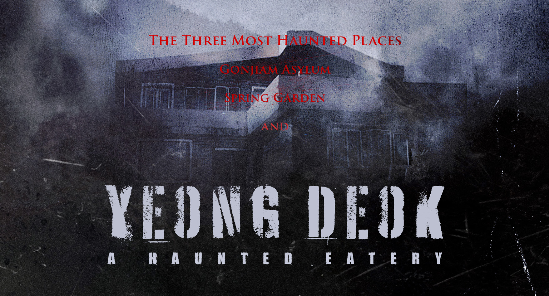 YEONG DEOK: A HAUNTED EATERY