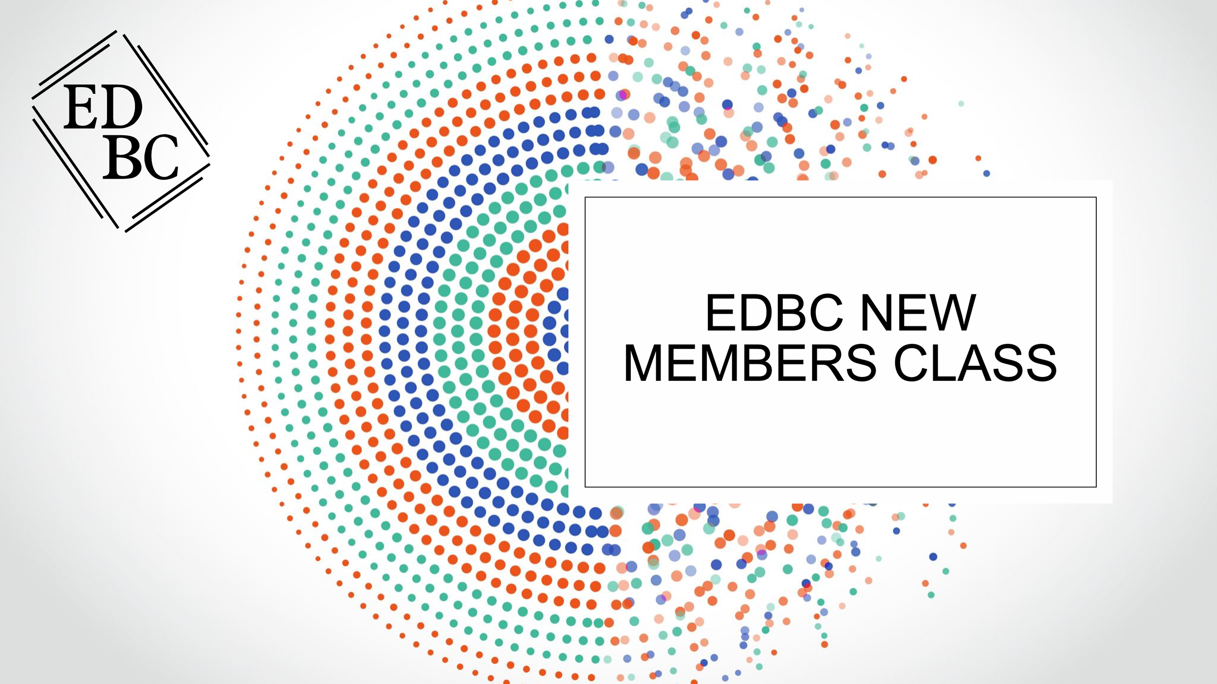 New Members Class