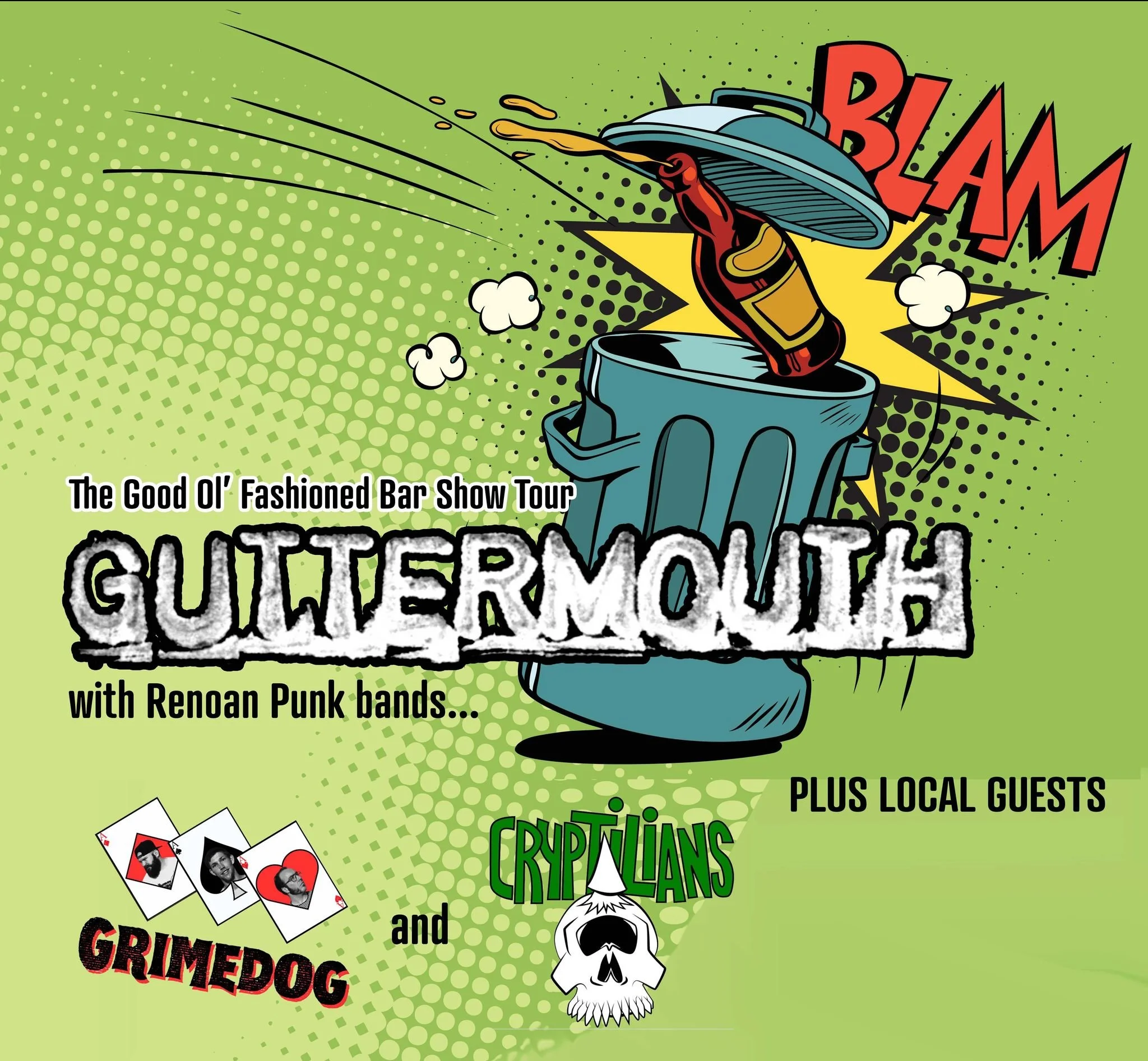 Guttermouth w/ Reno Punk Bands Cryptilians and Grimedog