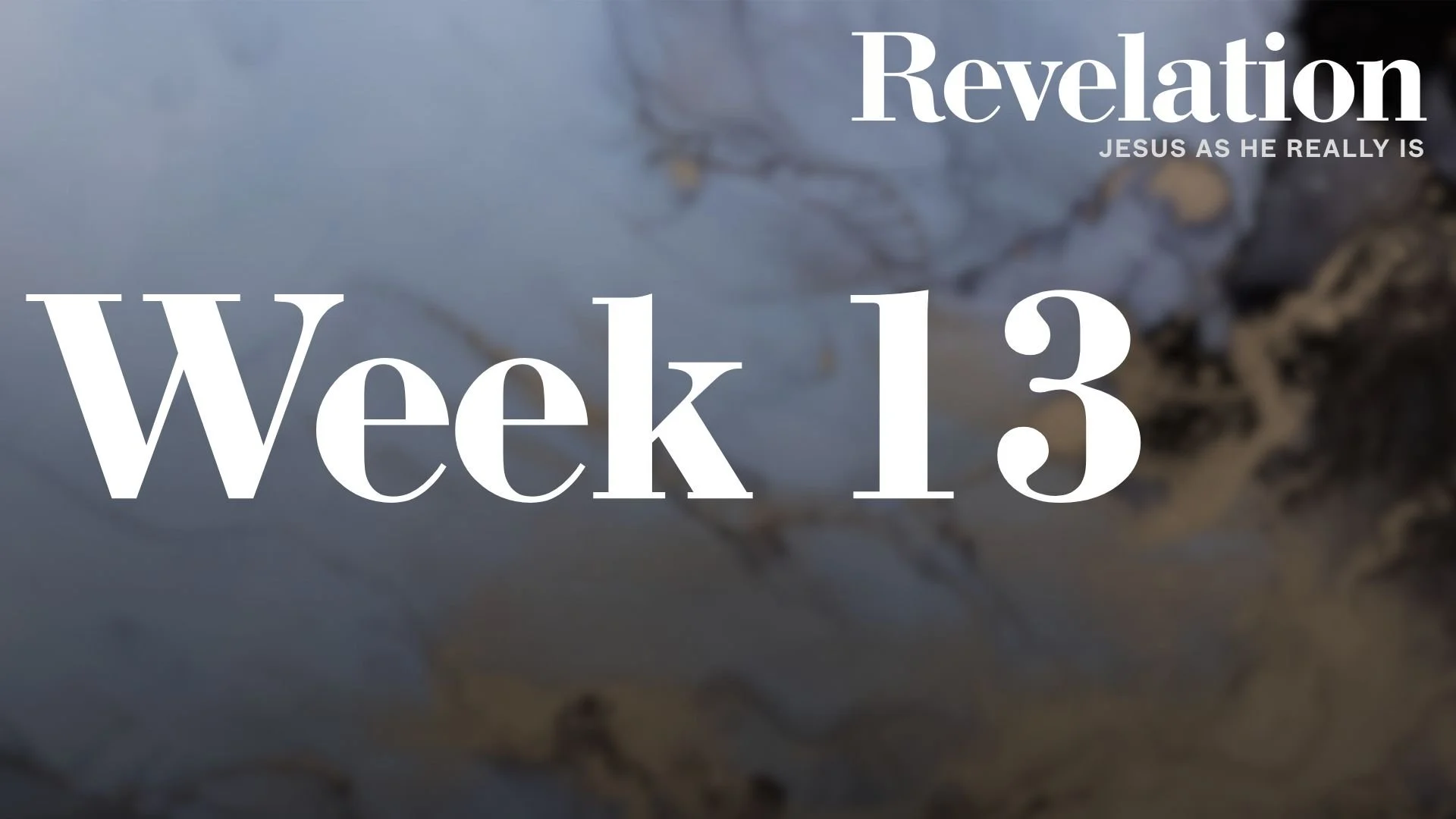 Week 13: The Throne Room of Heaven Pt. 1