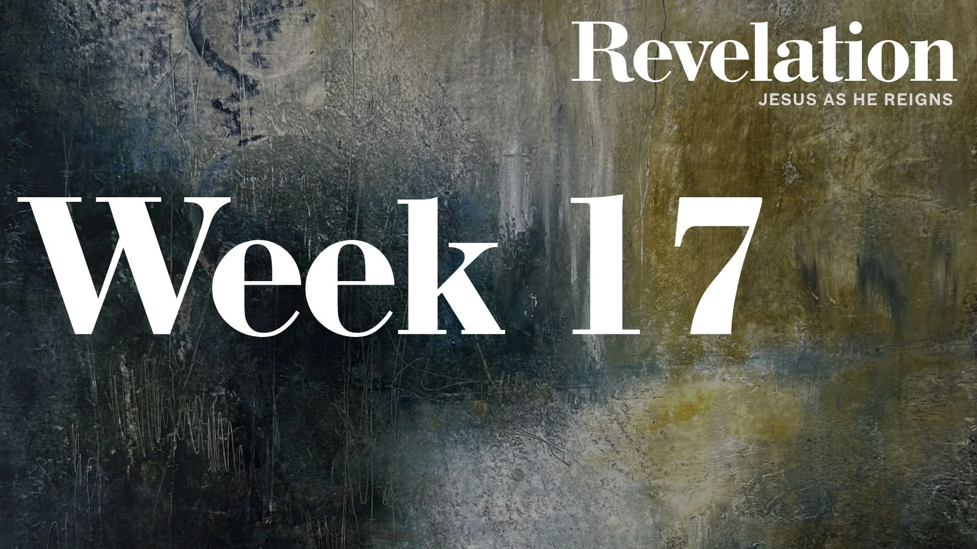 Week 17: Revelation Questions 1 - Olivet Discourse