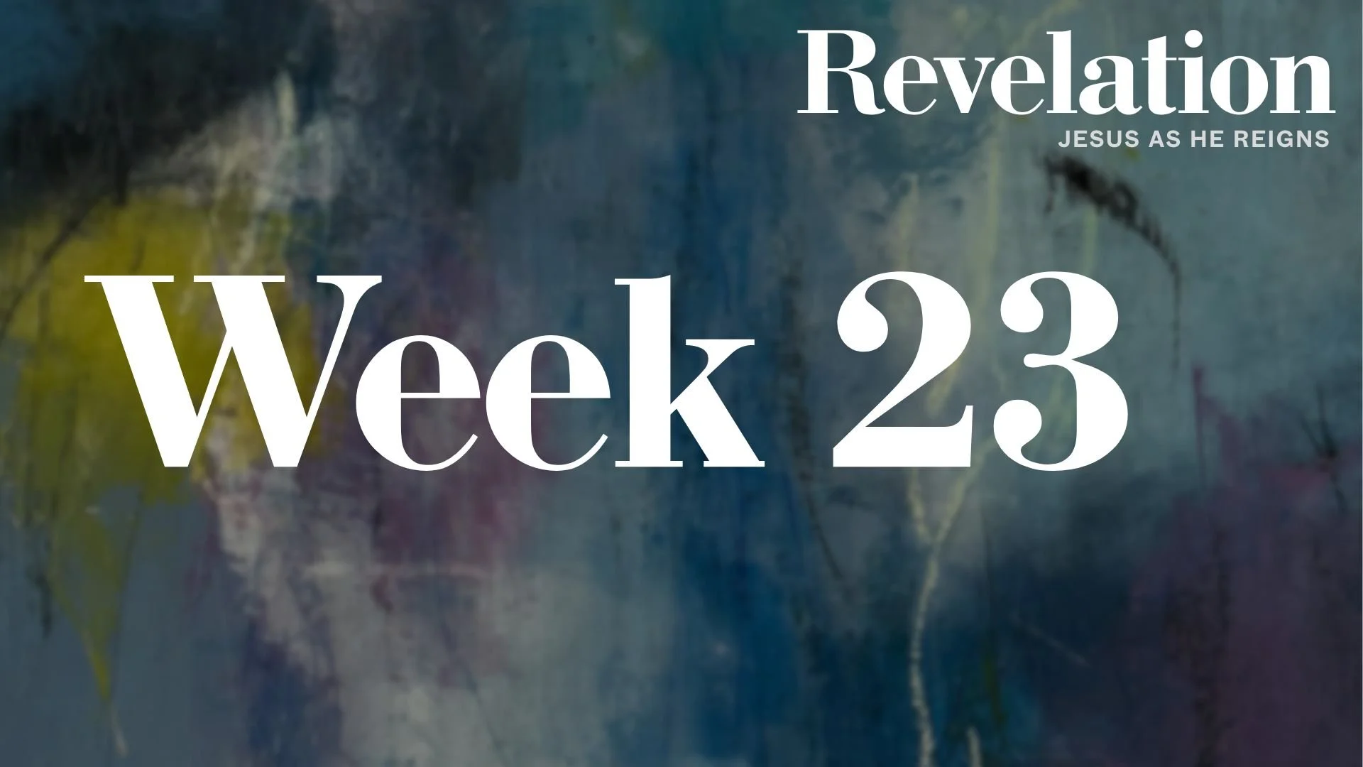 Week 23 - Revelation 7 | 144,000