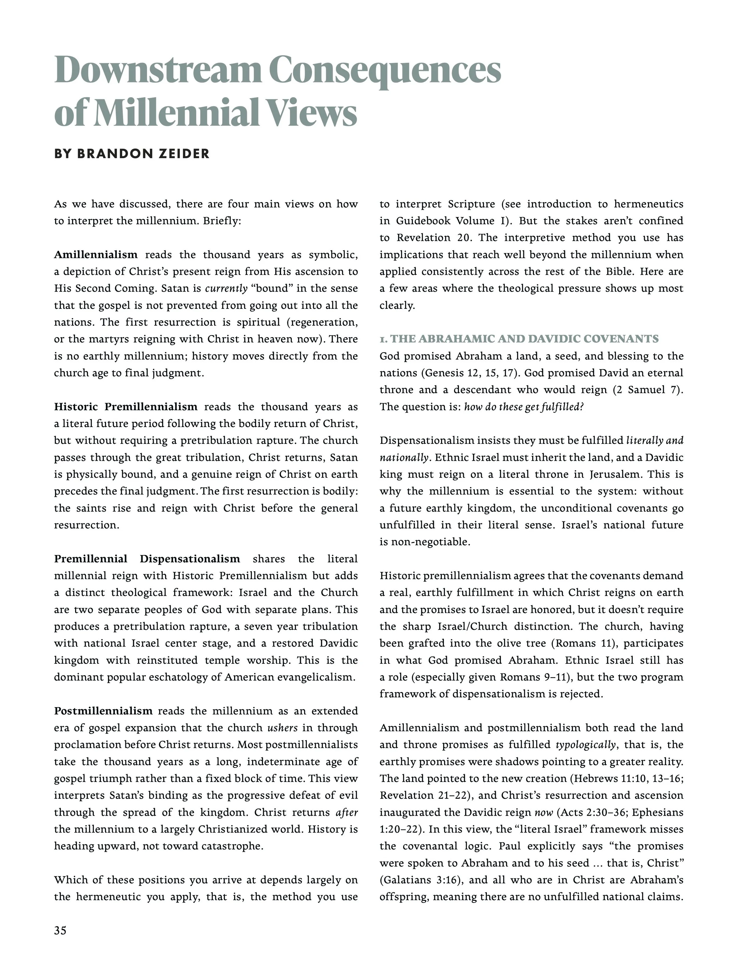 Downstream Consequences of Millennial Views