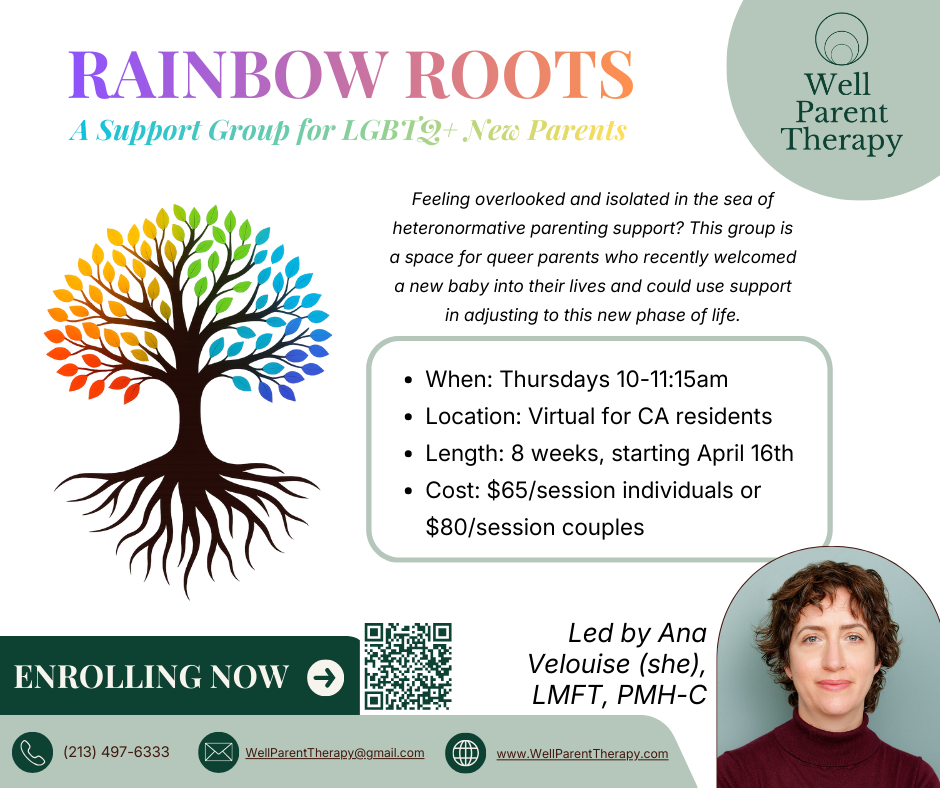 A flyer for Rainbow Roots, a support group for LGBTQ+ new parents. Features a rainbow-colored tree illustration, contact information, and a photo of a woman named Ana Velouse, the leader.