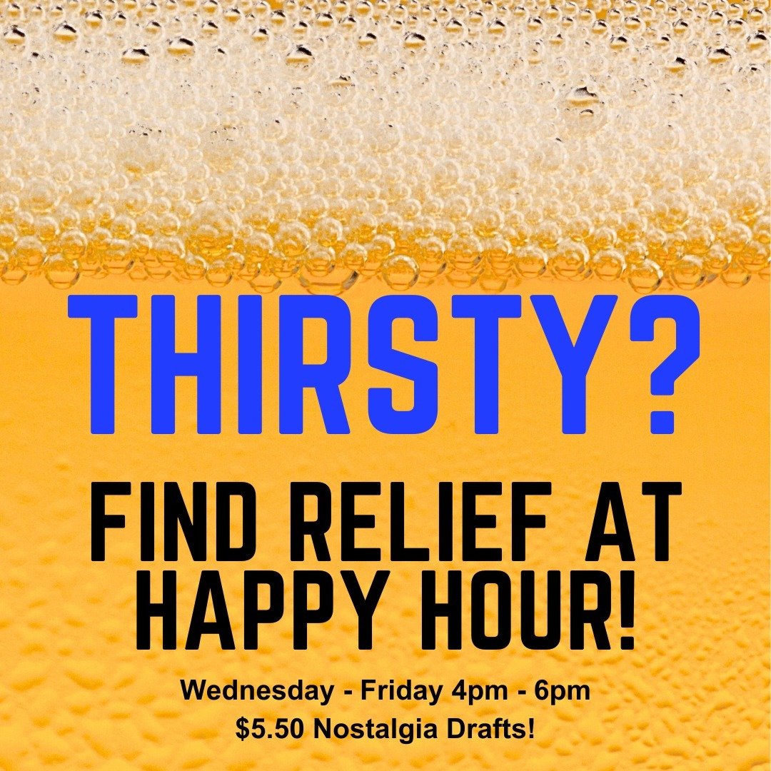 🕒 It's that time again&mdash;Happy Hour at #NostalgiaBrewing! 🍻 #ThirstyThursday

🎉 Thirsty? Find relief with our unbeatable Happy Hour specials! Whether you're winding down from work or just getting your night started, we've got the perfect pour 