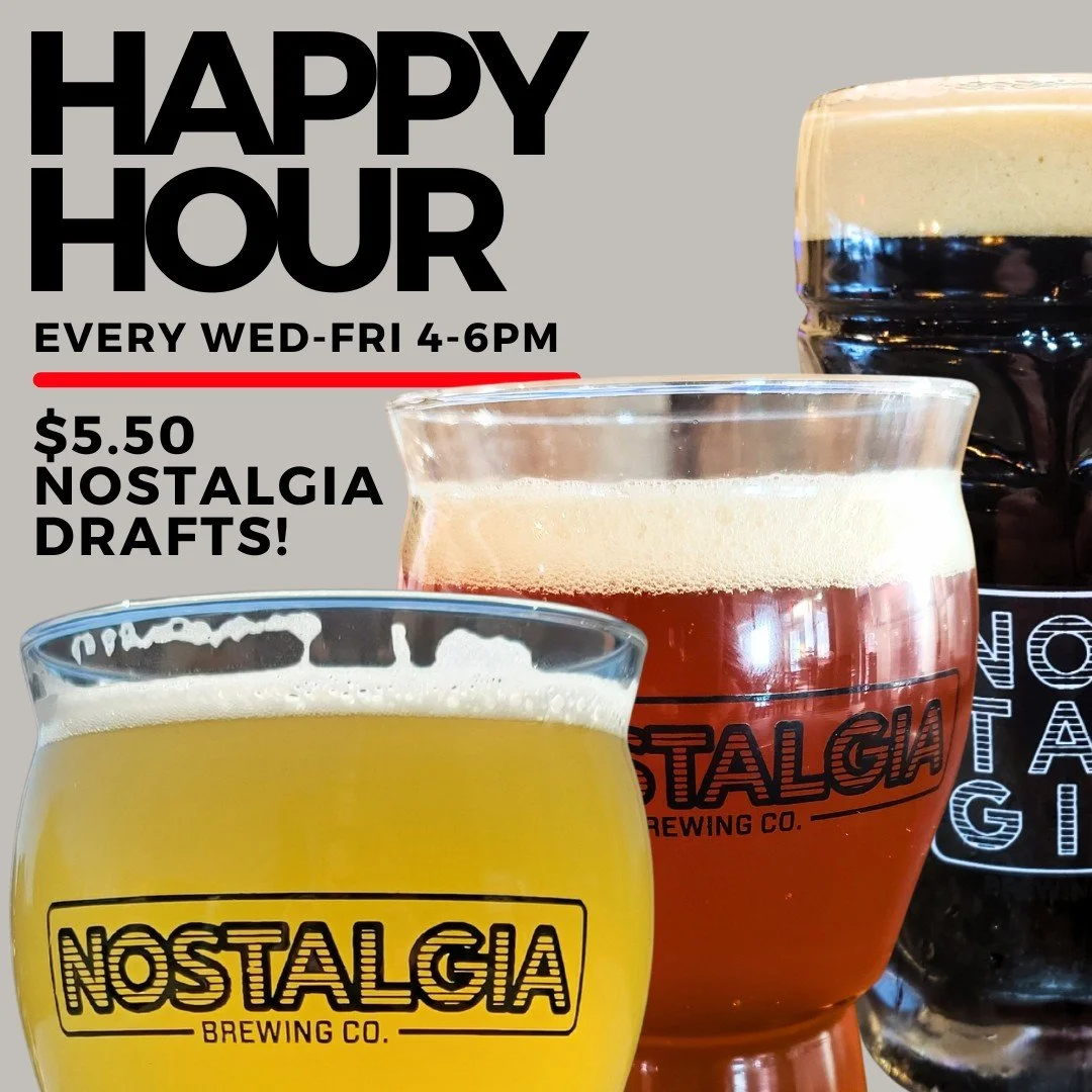 🍻 HAPPIEST HOURS OF THE WEEK 🍗
Wednesday&ndash;Friday | 4&ndash;6PM
$5.50 Nostalgia Drafts + 8 Wings for just $8? Yes, please.

➡️ Craving cozy? Go bold with a winter warmer like Seize the Day &ndash; our 8.5% peanut butter porter.
➡️ Dreaming of s