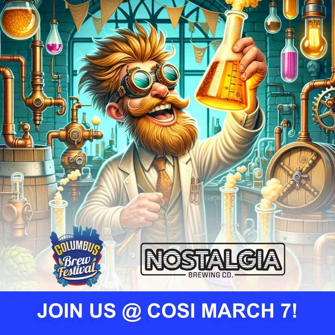 🚨 Mark your calendars: MARCH 7 🚨
We&rsquo;re headed to COSI for the Columbus Brew Festival, and it&rsquo;s going to be one science-fueled night of beer, discovery, and fun.

🍺 Over 50 breweries
🔬 150+ beers
🏛 Full access to the museum exhibits
?