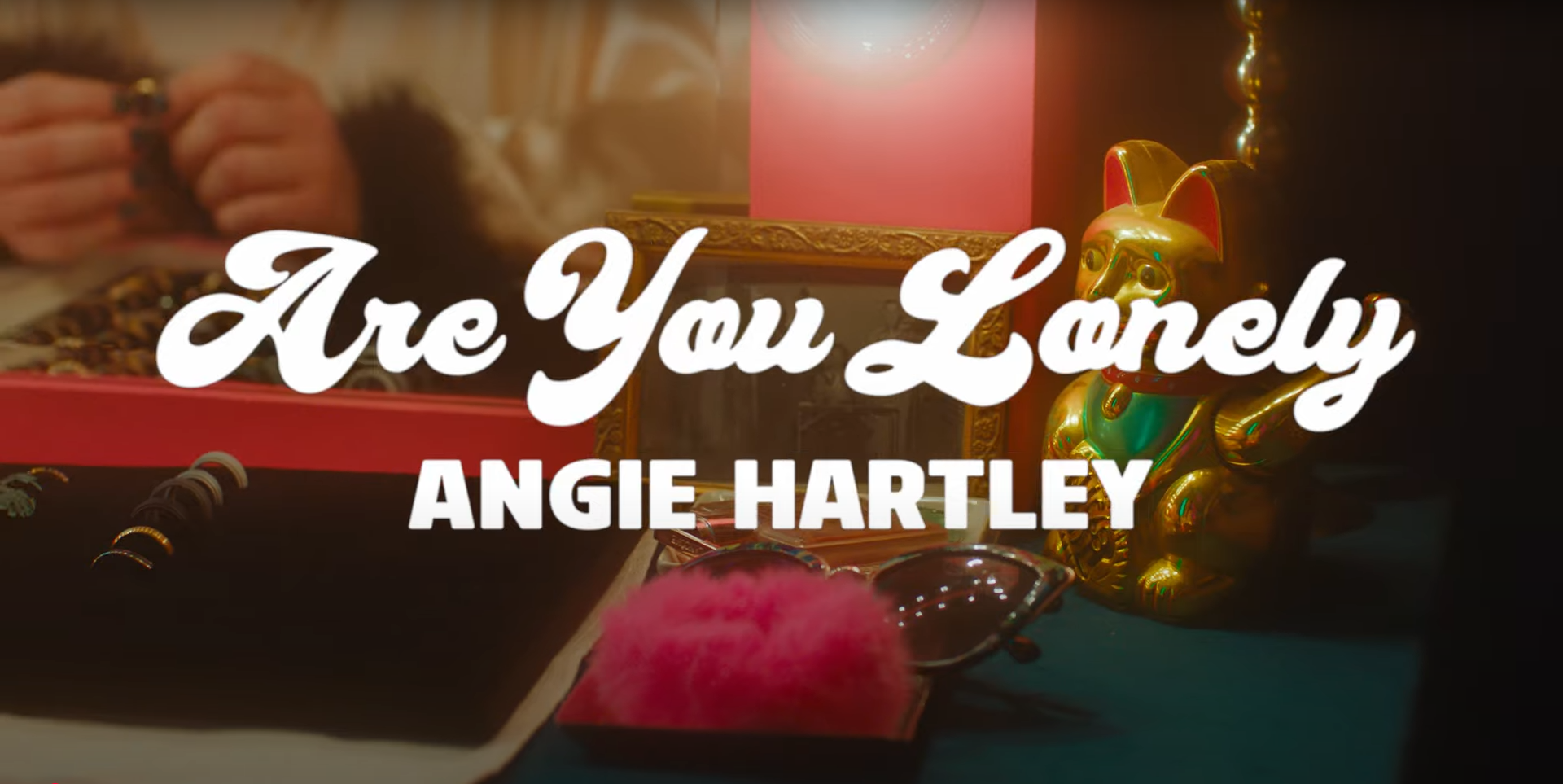 Angie Hartley - Are You Lonely