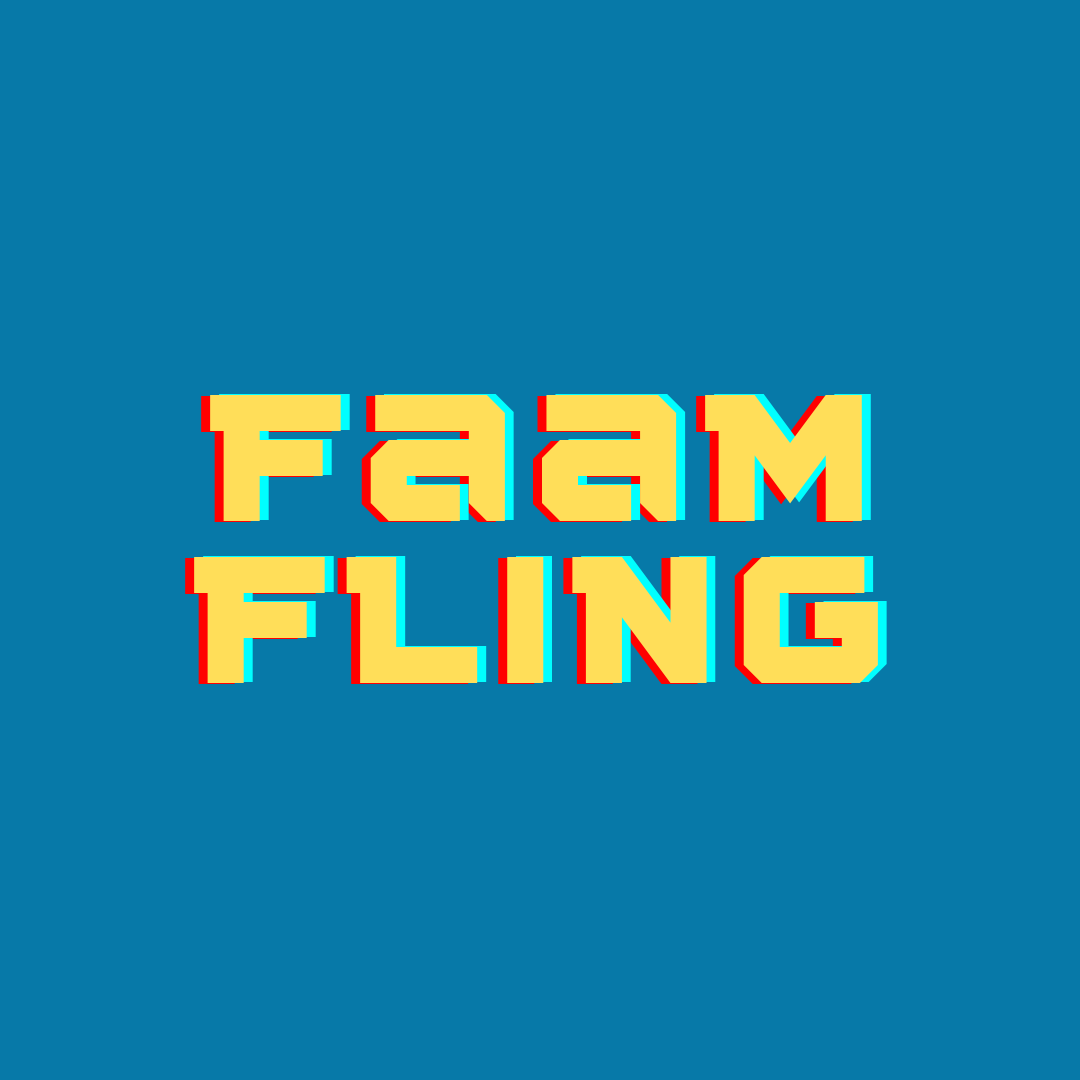 FAAM Fling