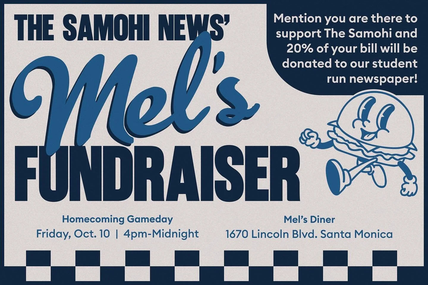 Come support The Samohi News at Mel&rsquo;s Diner after the Homecoming game!