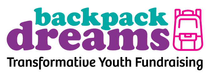 Backpack Dreams | Transformative Youth Fundraising
