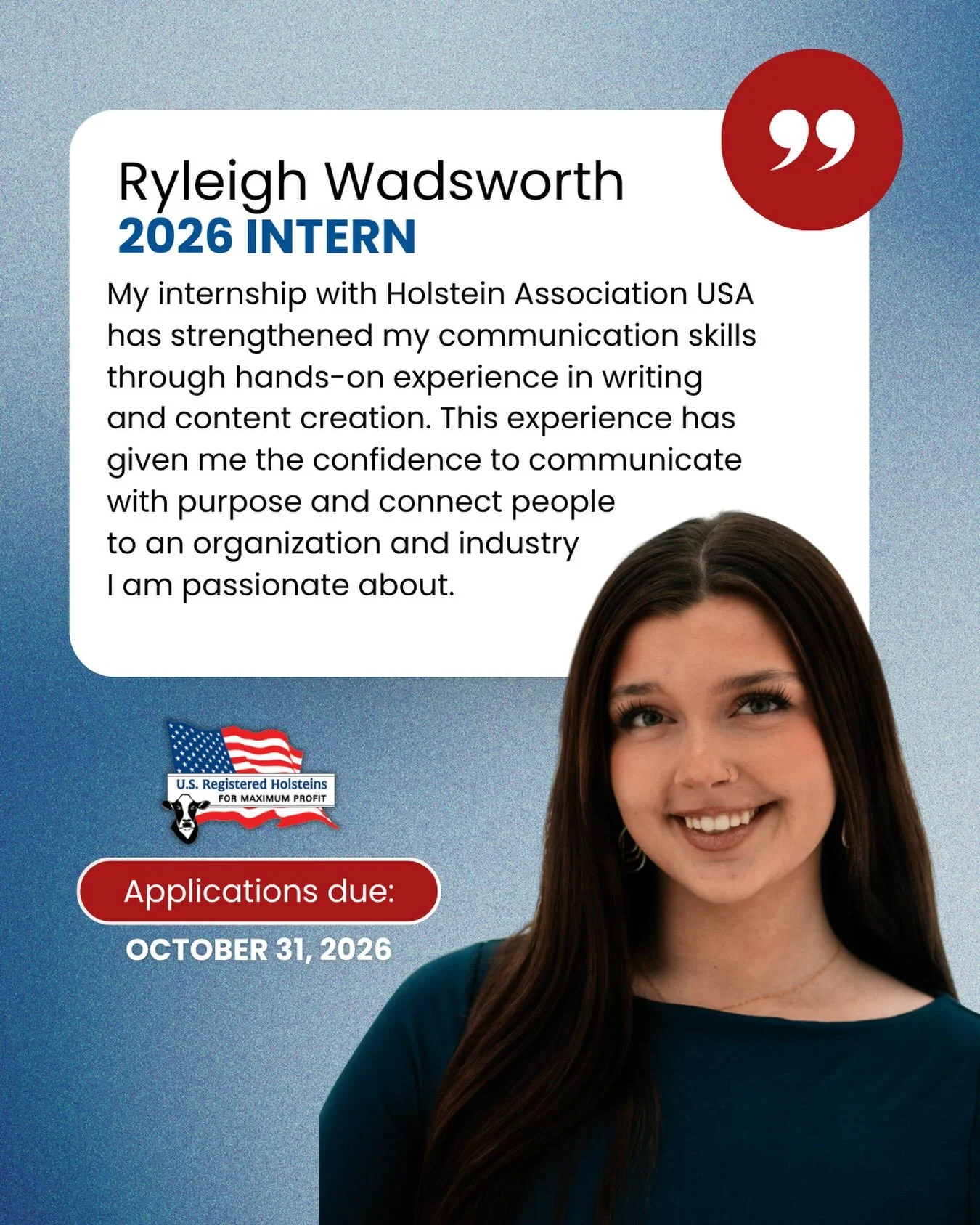 Looking for a summer internship that will help you build skills, gain experience, and grow your professional network?

The Holstein Foundation and Holstein Association USA are seeking two summer interns for 2027. Interns will play an active role in t