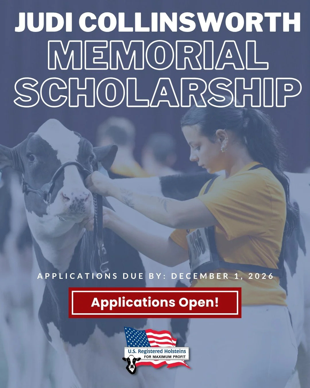 Are you eligible for the Judi Collinsworth Outstanding Junior Exhibitor Memorial Scholarship? 🐄🏆

Two National Junior Holstein Exhibitors will be recognized for their dedication and involvement in all aspects of the Holstein industry.

To apply, yo