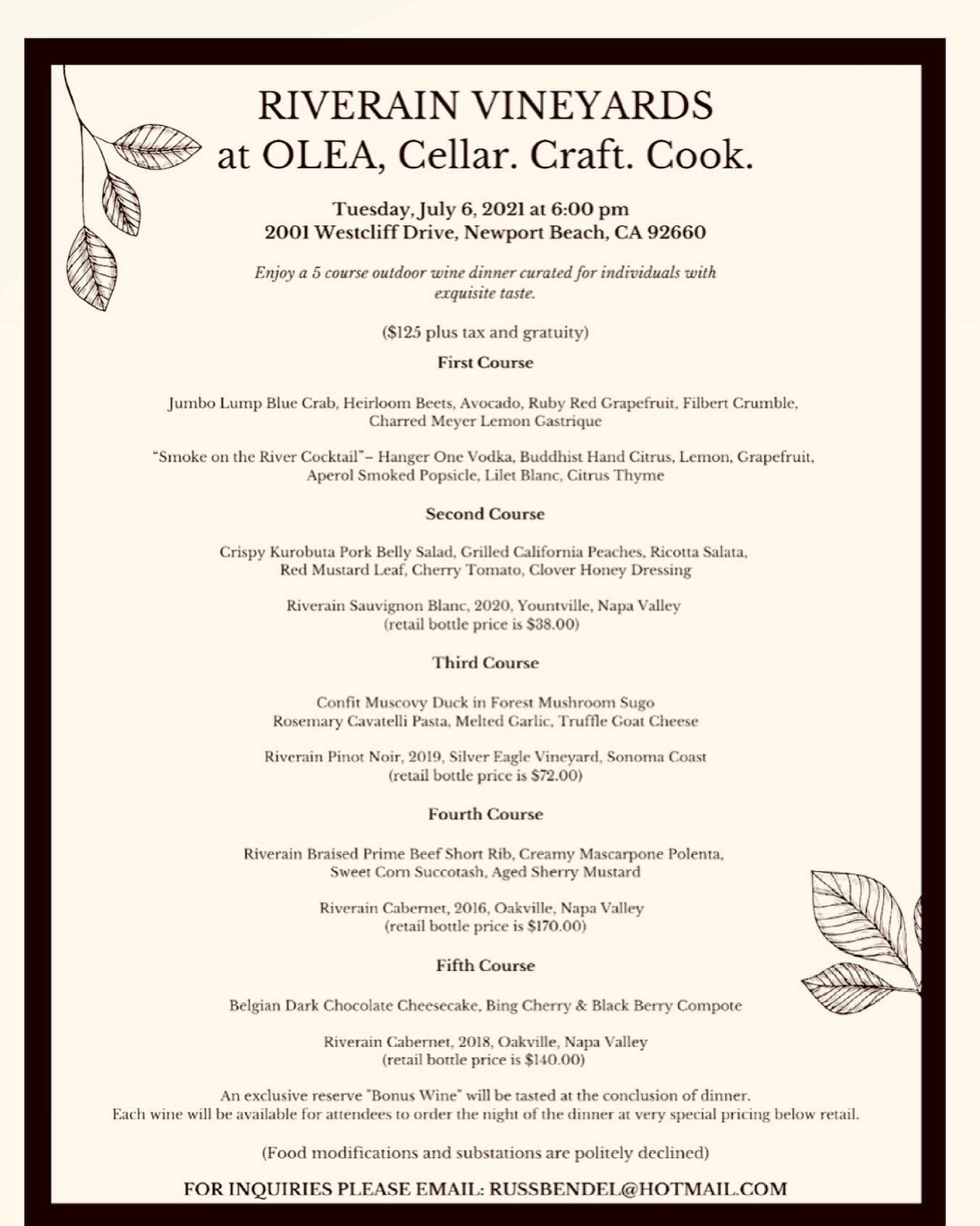 We are so thrilled to be hosting our first wine dinner in nearly two years! Join your Riverain team for this special evening with @oleanewportbeach spots are very limited so be sure to call today, you don&rsquo;t want to miss this.