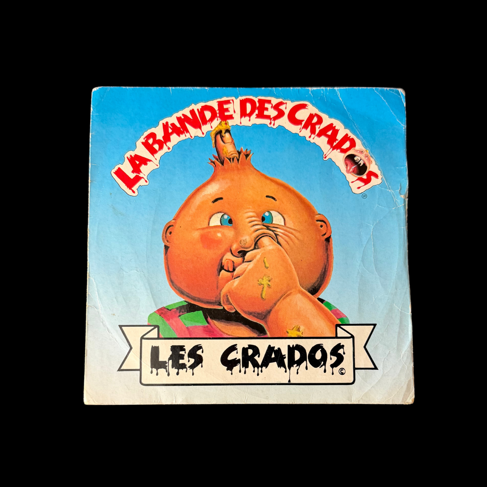 1989 GARBAGE PAIL KIDS LES CRADOS LA BANDE DES CRADOS 45 VINYL RECORD