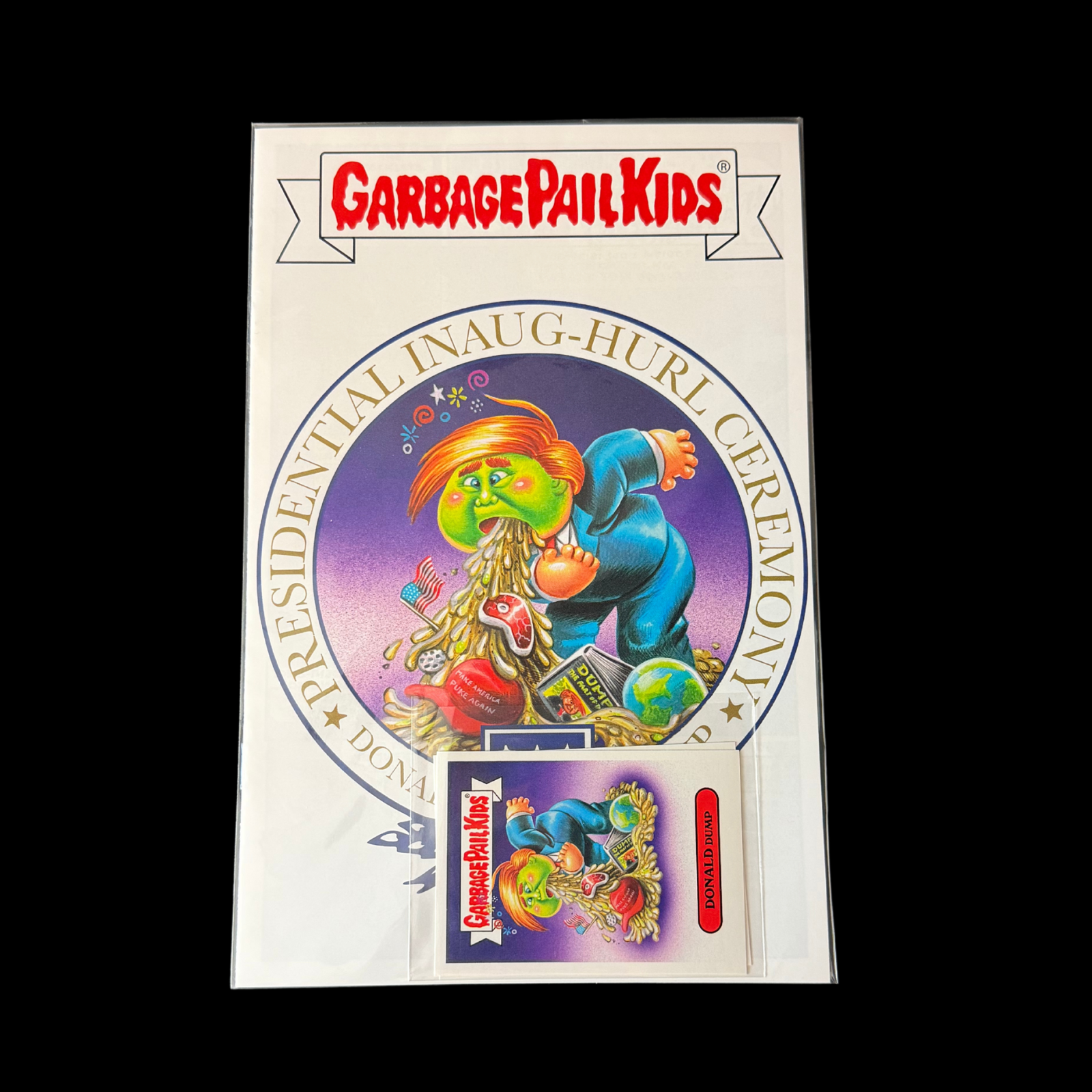 GARBAGE PAIL KIDS DONALD TRUMP PRESIDENTIAL CEREMONY COMIC #2 + A & B CARDS