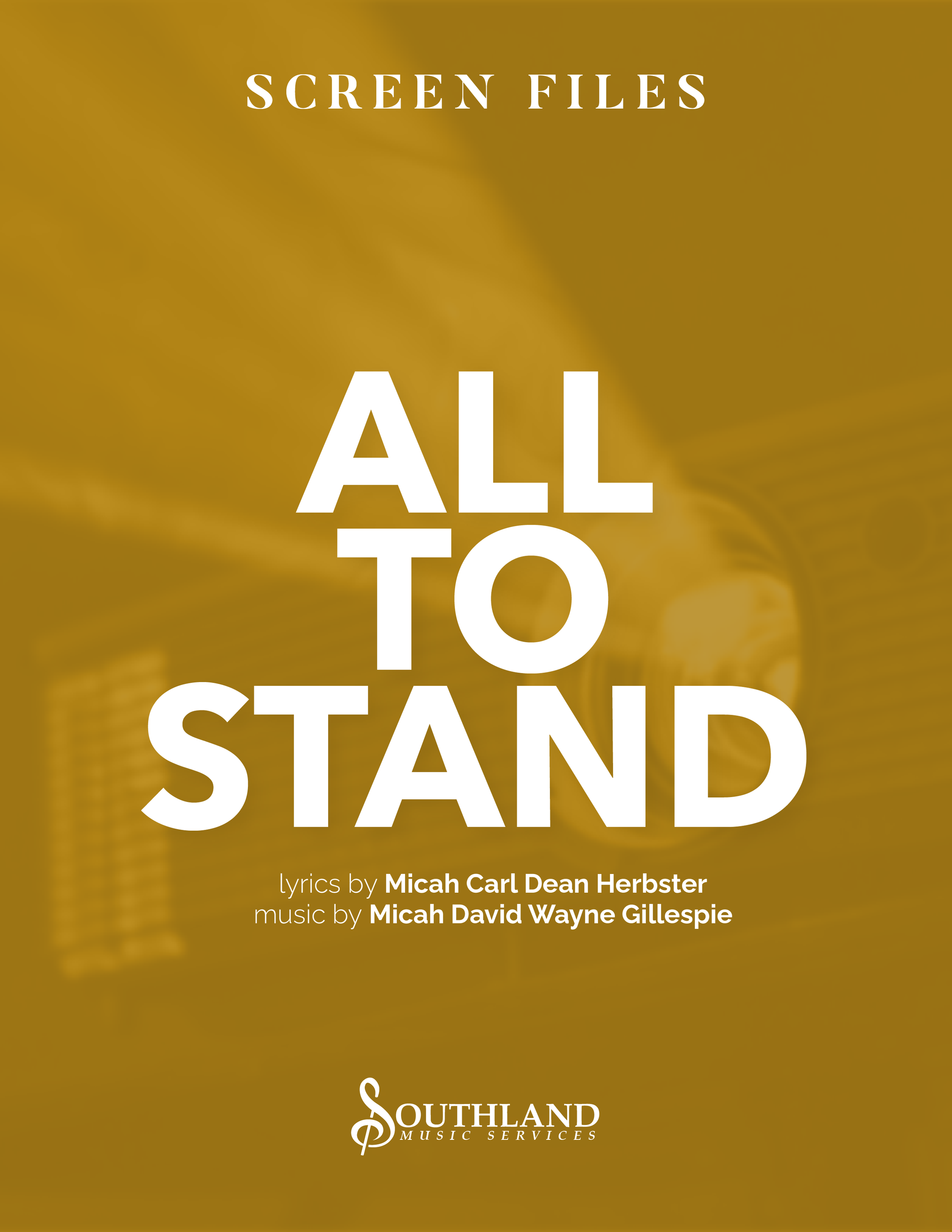 All to Stand (Screen Files)