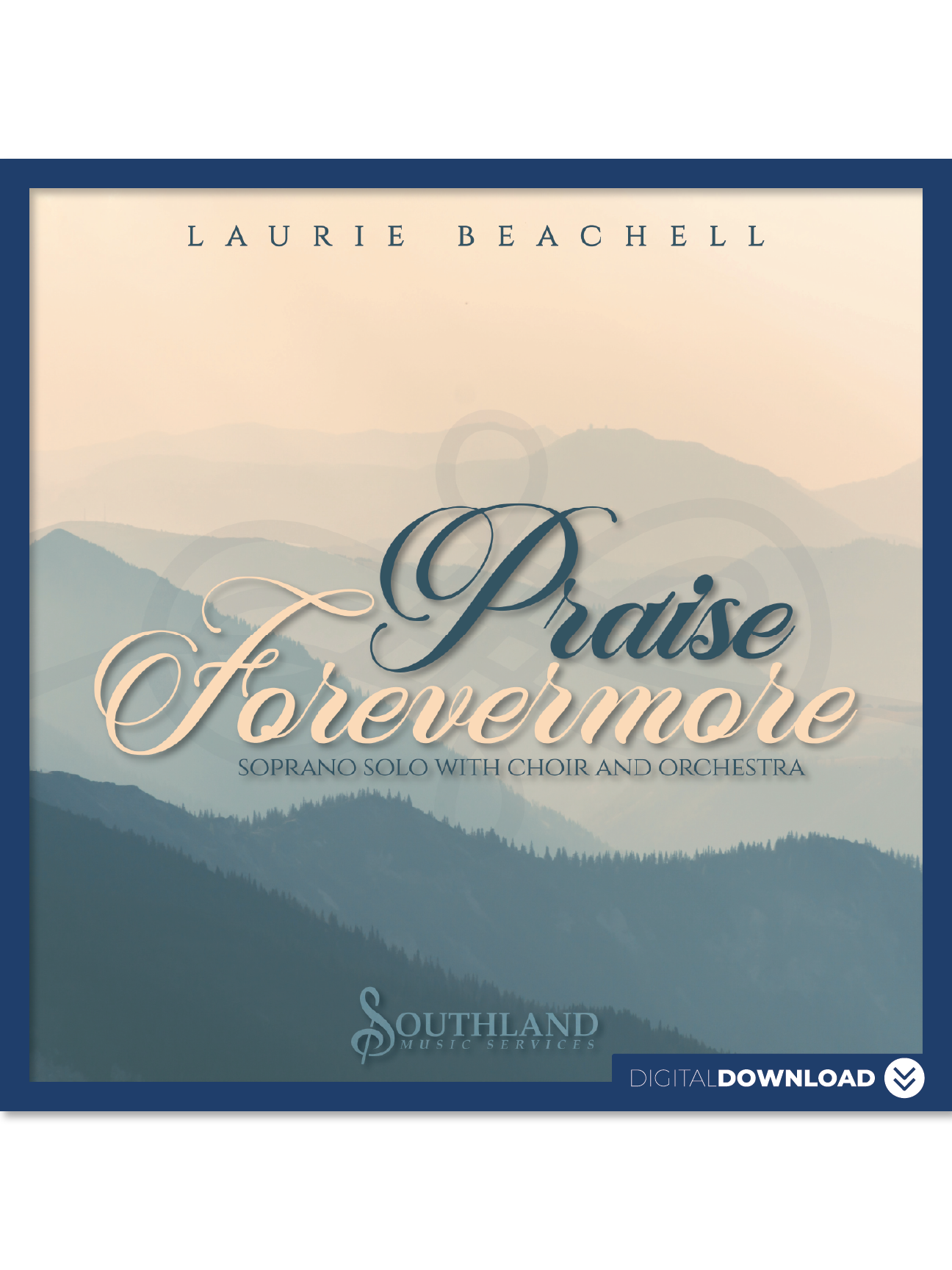 Praise Forevermore - Digital Download