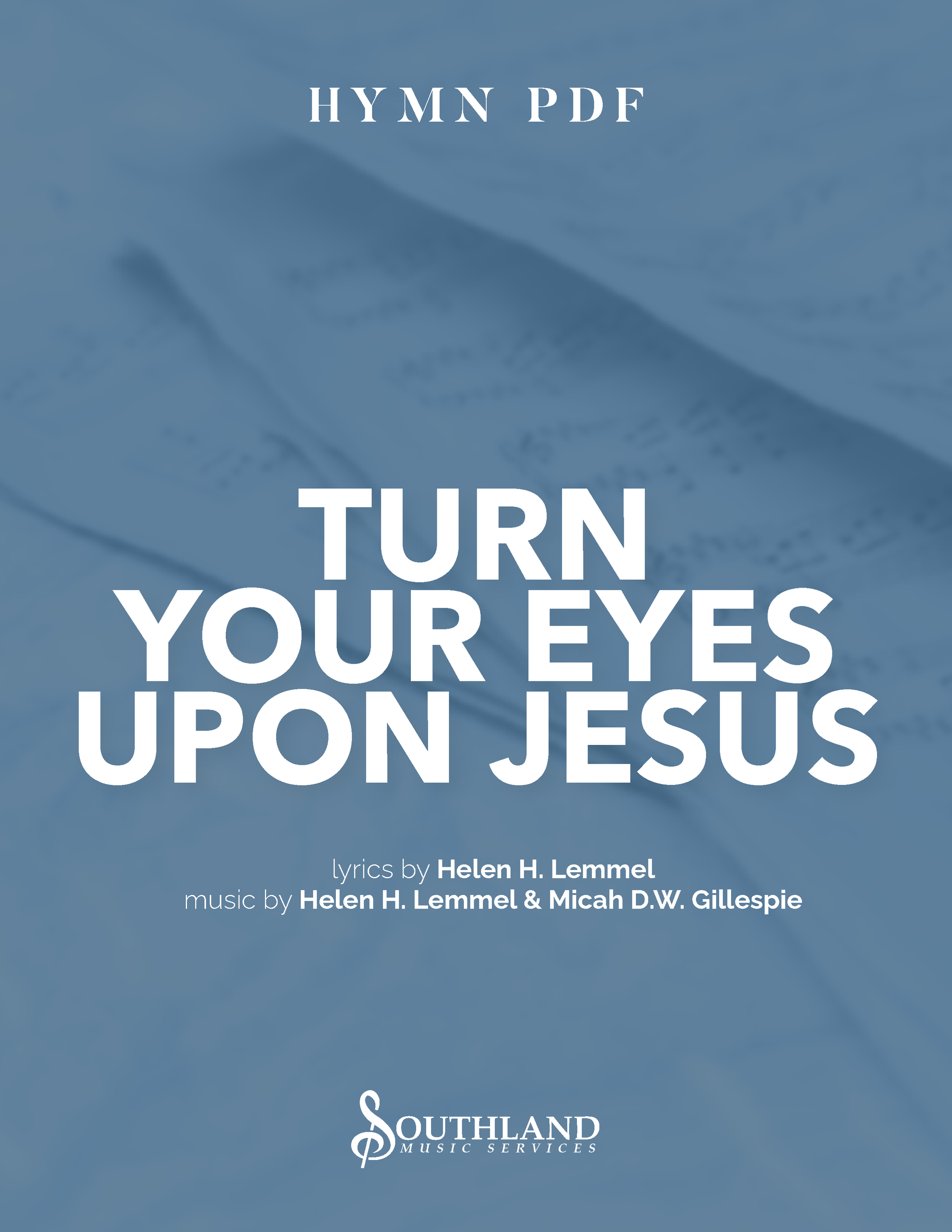Turn YOur Eyes Upon Jesus (8.5x11)-02.png
