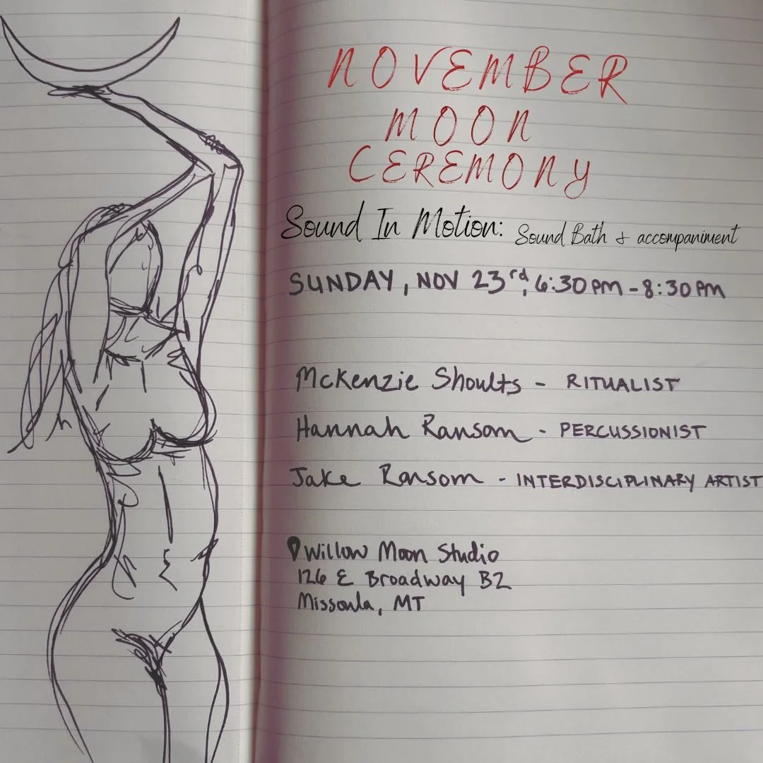 Moon Ceremony &amp; Sound Bath, Sound in Motion 