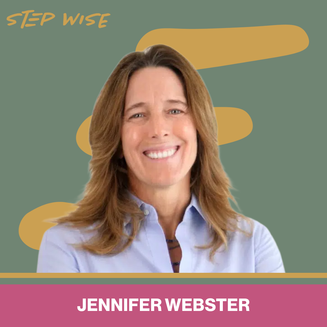 Jennifer webster: What a Quiet CEO Knows About Leading Loudly Through Change