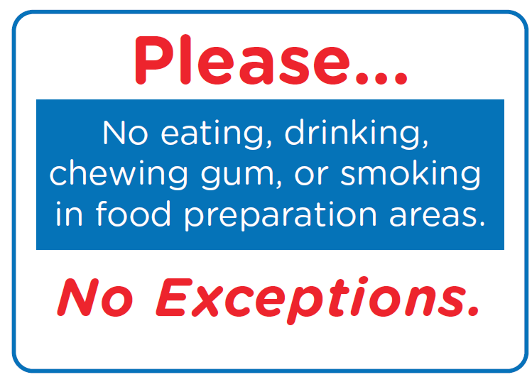 No eating or drinking signage