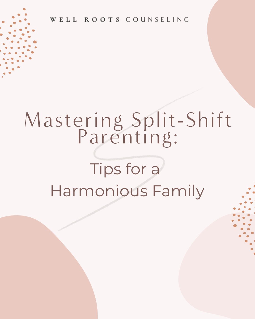 Mastering Split-Shift Parenting: Tips for a Harmonious Family