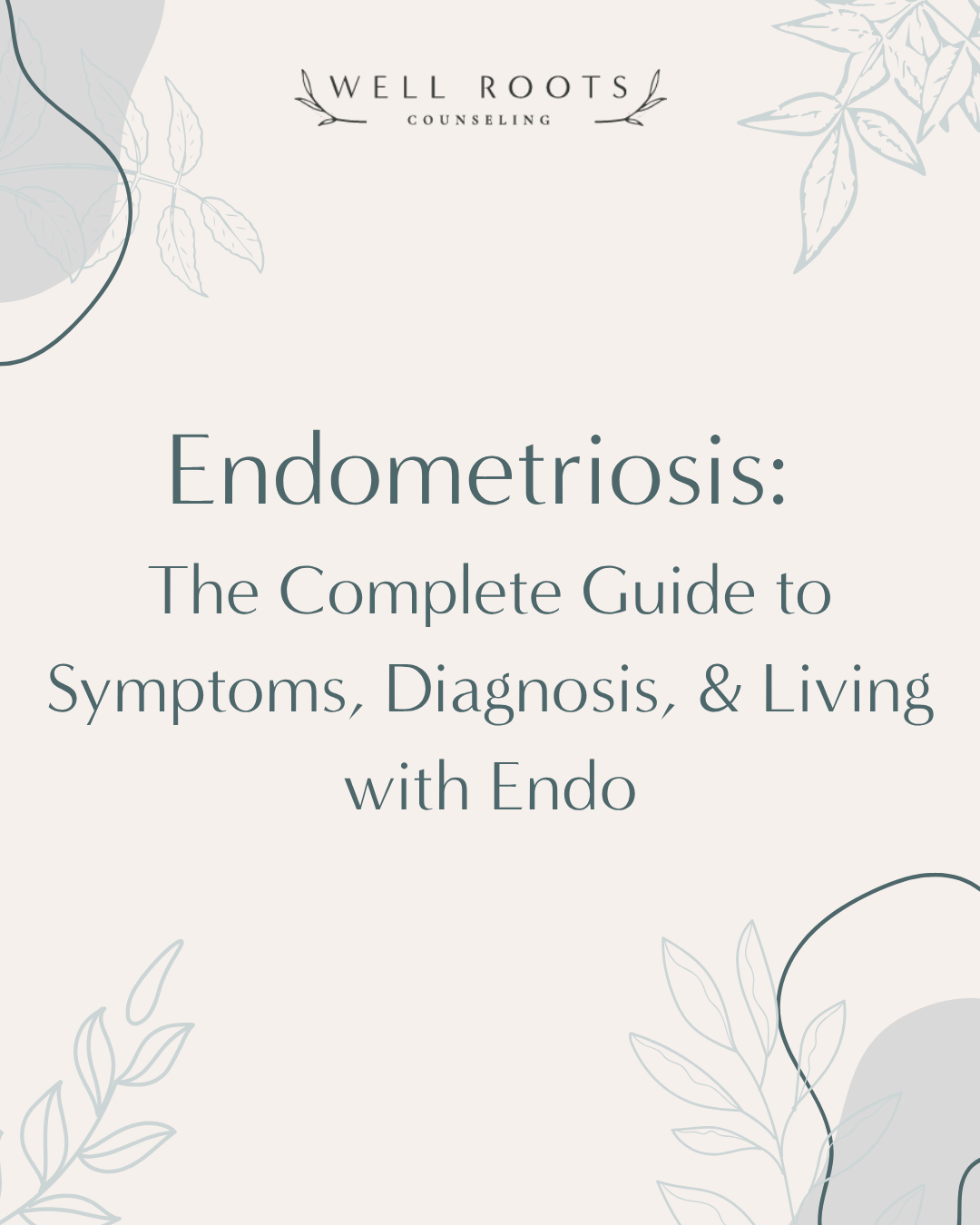 Endometriosis: The Complete Guide to Symptoms, Diagnosis, &amp; Living with Endo