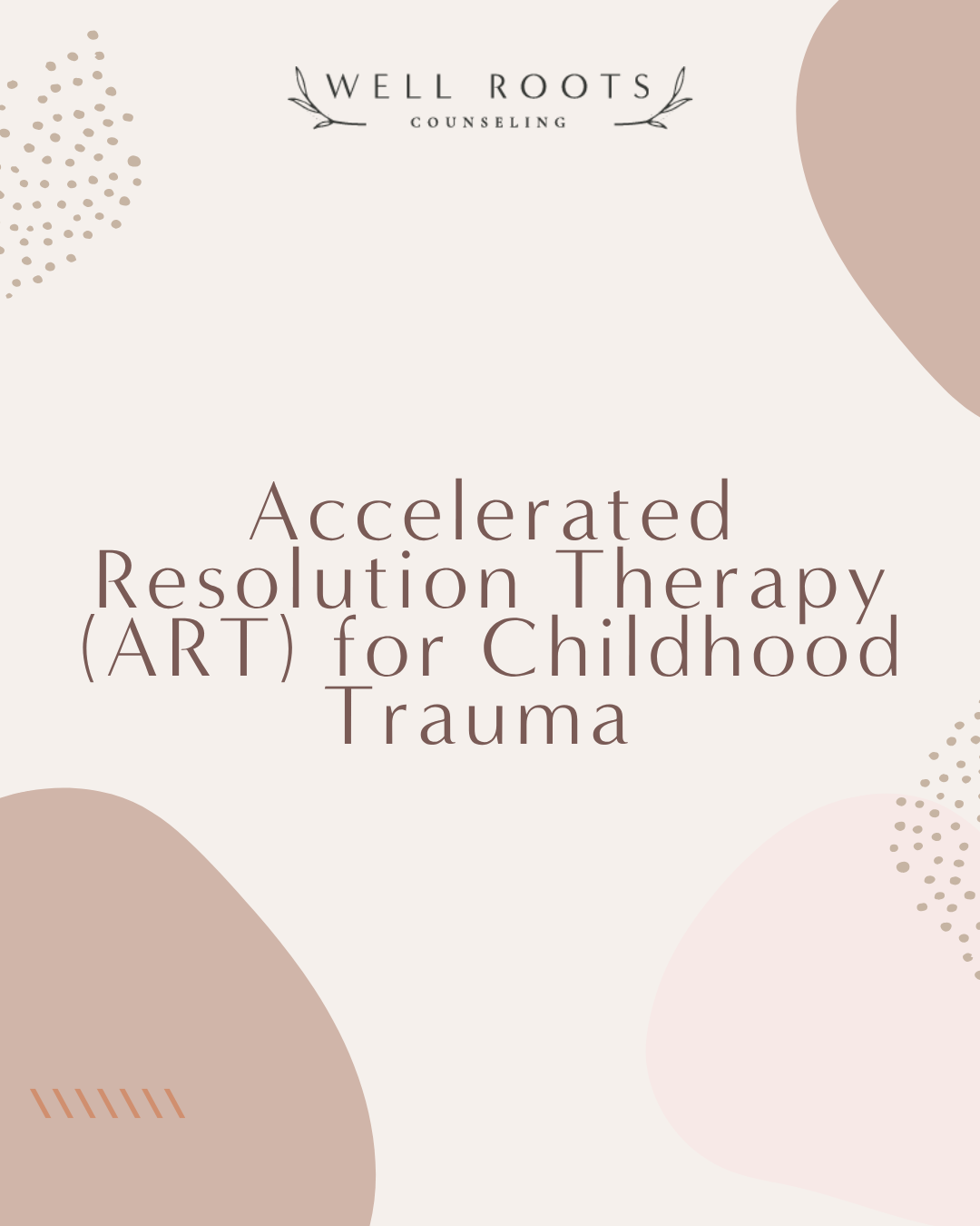Accelerated Resolution Therapy (ART) for Childhood Trauma