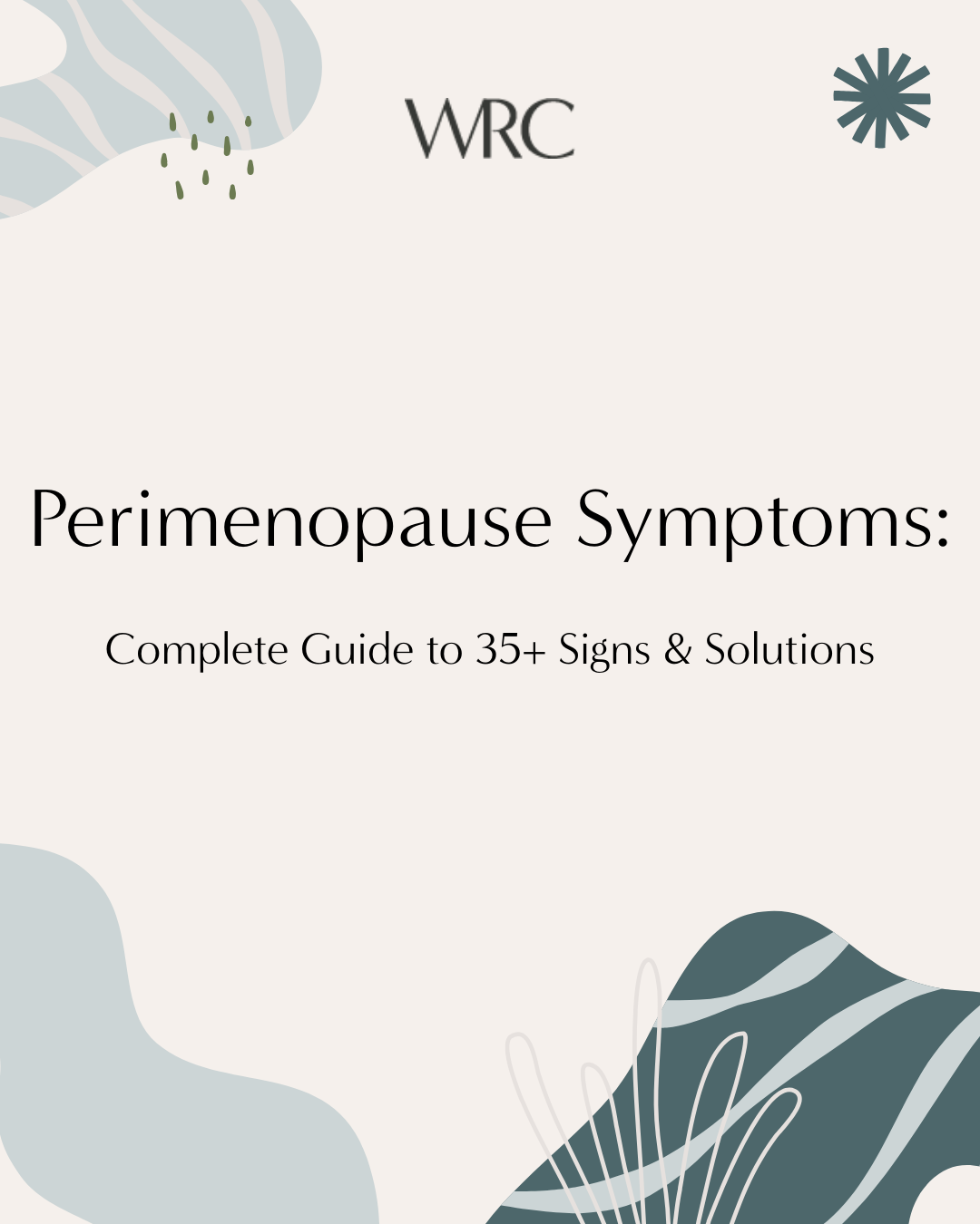 Perimenopause Symptoms complete guide to 35 signs and solutions