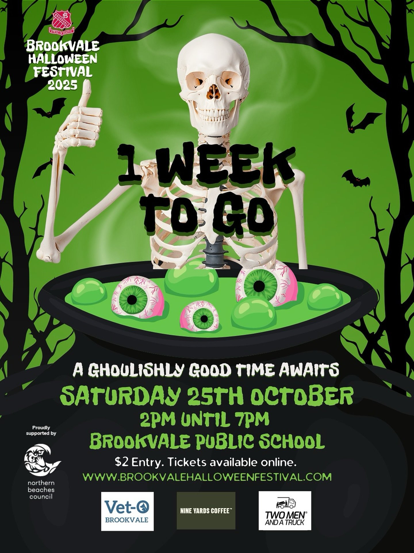 🎃 Less than 1 WEEK TO GO! 🎃

Missed out on early bird discounts? No worries, we&rsquo;ve still got $50 Family Bundles available online! Grab yours while you can.

🗓️ Pre-Purchased Ticket Collection
Where: Brookvale Public School
8:30 am &ndash; 9: