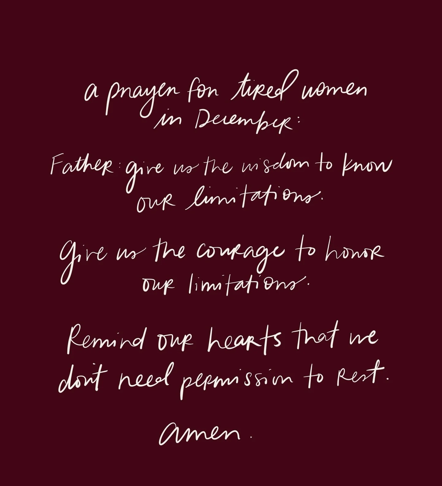 A prayer for tired women in December. 🤎