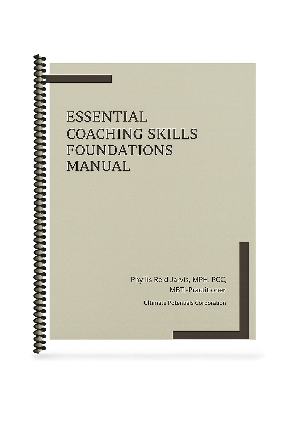 Essential Coaching Skills Foundations Manual